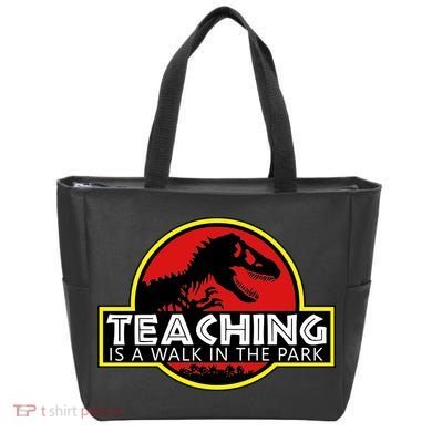 Teaching  Is A Walk In The Park Tote Bag