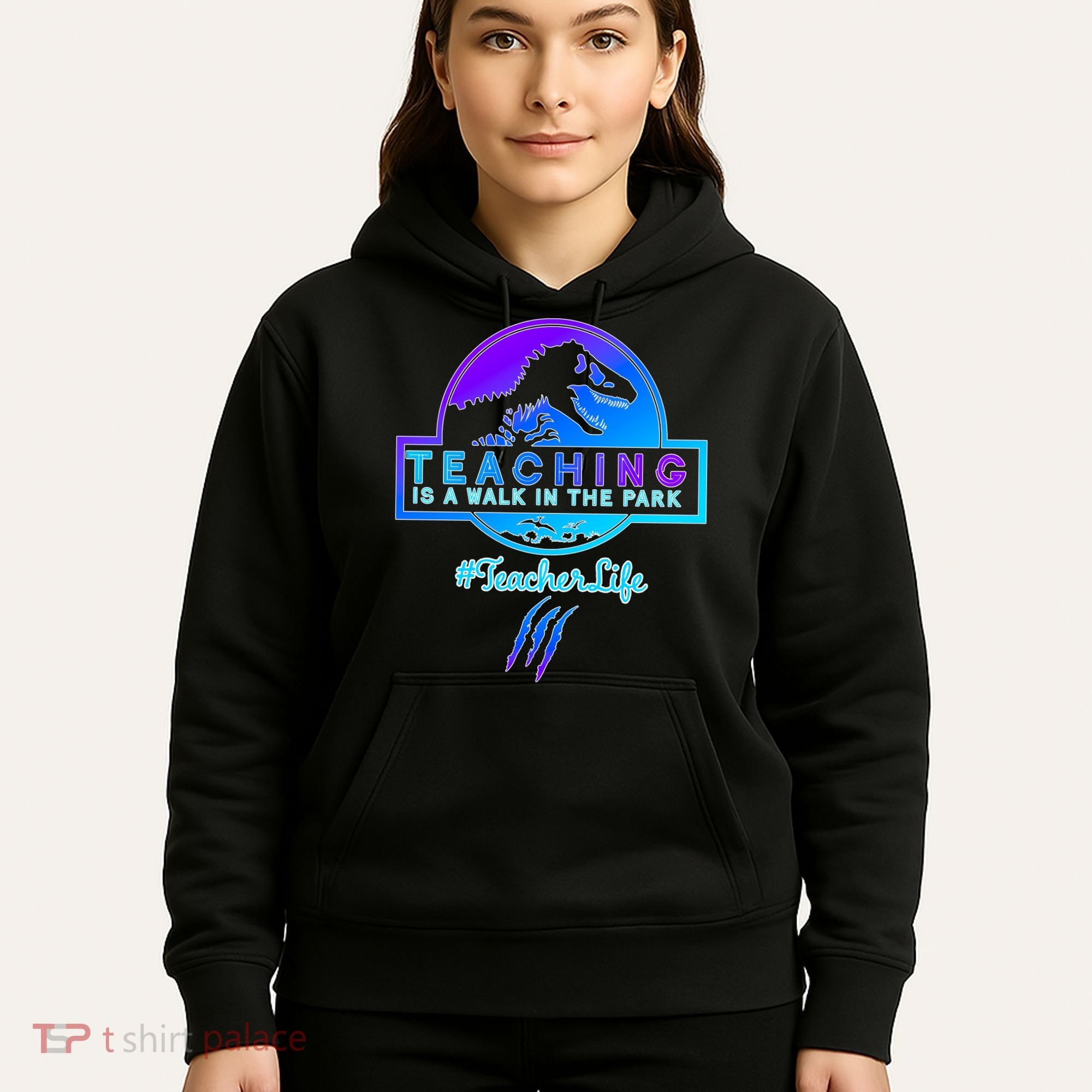 Teaching Is A Walk In Park Jurassic Teacher Hoodie