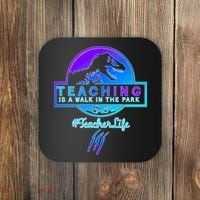 Teaching Is A Walk In Park Jurassic Teacher Coaster thumb 0