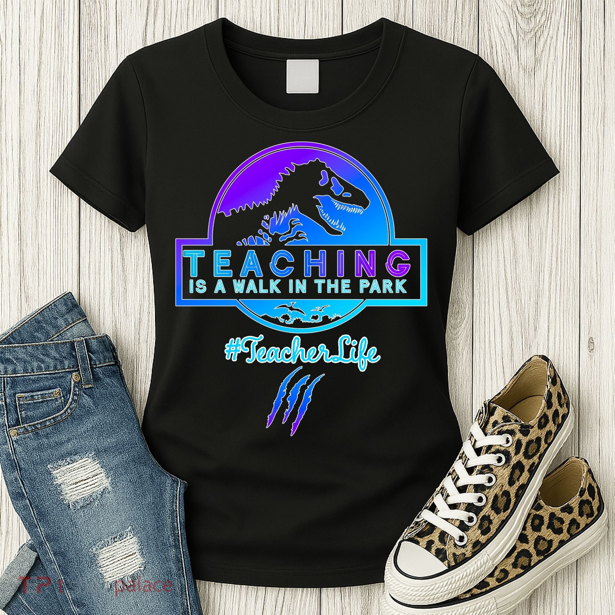 Teaching Is A Walk In Park Jurassic Teacher Women's T-Shirt