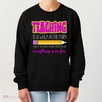 Teaching Is A Walk In The Park Women's Sweatshirt thumb 0