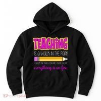 Teaching Is A Walk In The Park Hoodie thumb 0