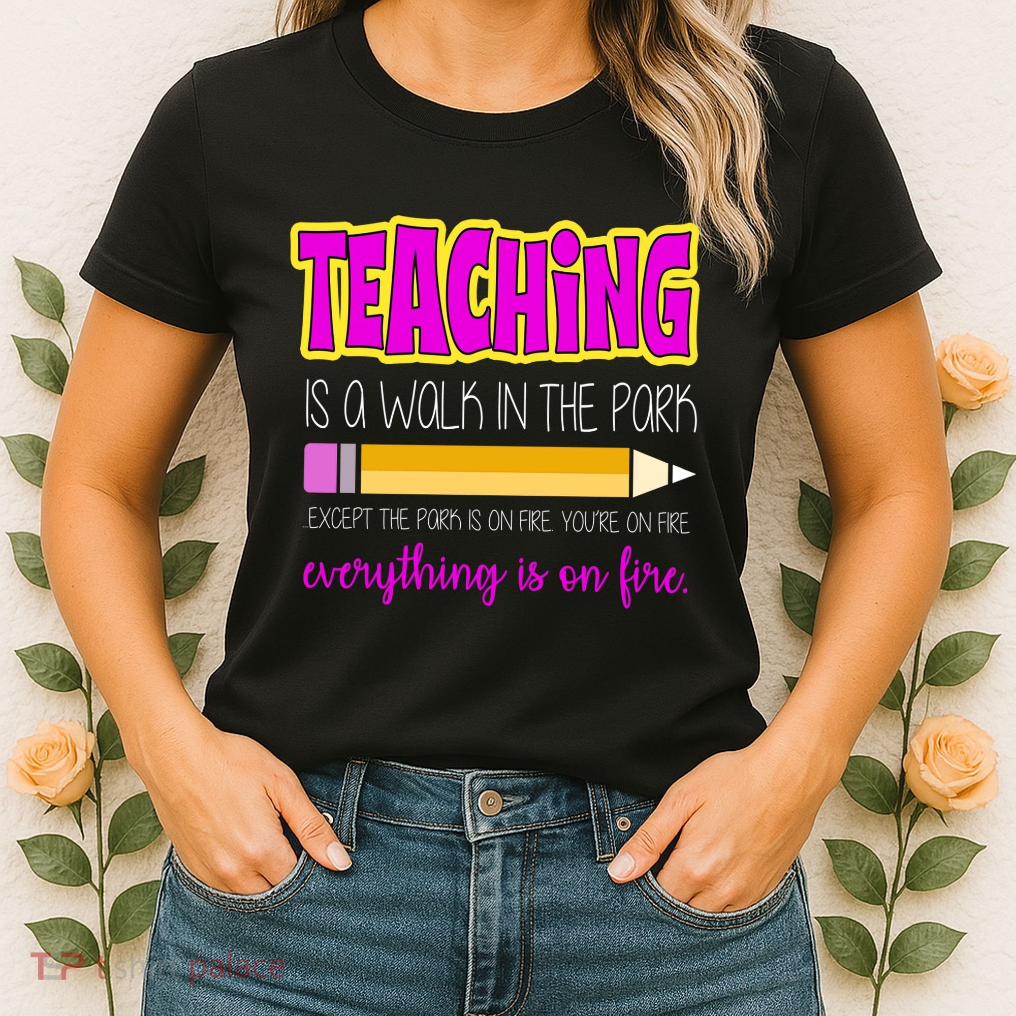 Teaching Is A Walk In The Park Women's T-Shirt