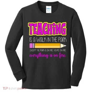 Teaching Is A Walk In The Park Kids Long Sleeve Shirt