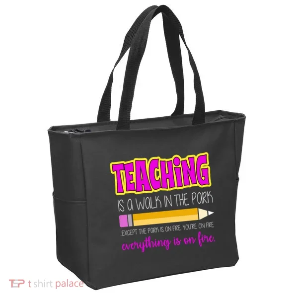 Teaching Is A Walk In The Park Tote Bag