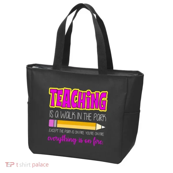 Teaching Is A Walk In The Park Tote Bag