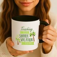 Teaching Is Important But Summer Vacation Is Importanter Coffee Mug thumb 3