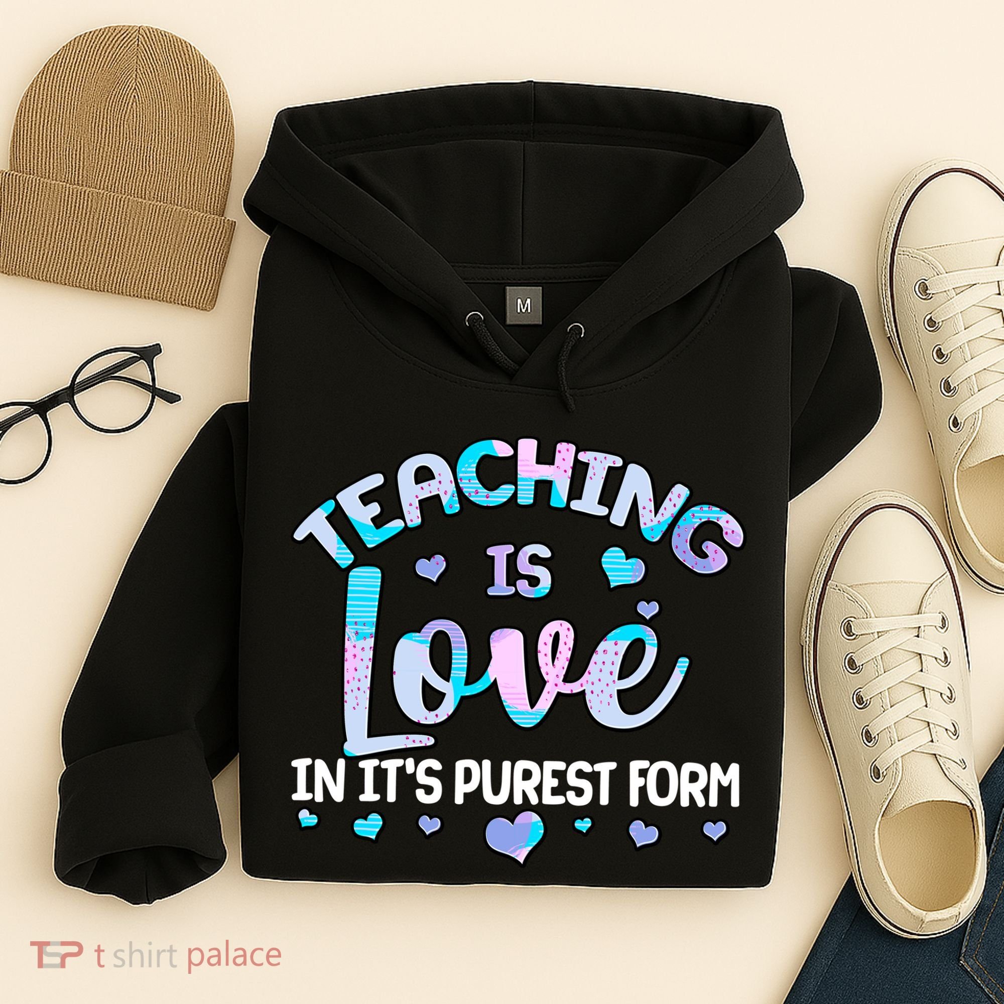Teaching Is Love In It's Purest Form Hoodie