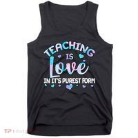 Teaching Is Love In It's Purest Form Tank Top thumb 0