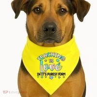 Teaching Is Love In It's Purest Form USA-Made Doggie Bandana thumb 1