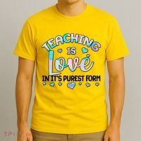 Teaching Is Love In It's Purest Form T-Shirt thumb 3