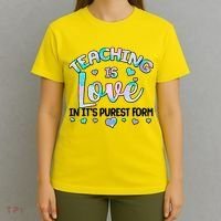 Teaching Is Love In It's Purest Form T-Shirt thumb 4