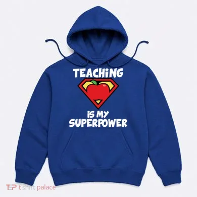 Teaching Is My Superpower Apple Crest Hoodie