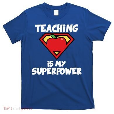 Teaching Is My Superpower Apple Crest T-Shirt