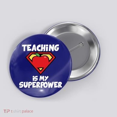 Teaching Is My Superpower Apple Crest Button