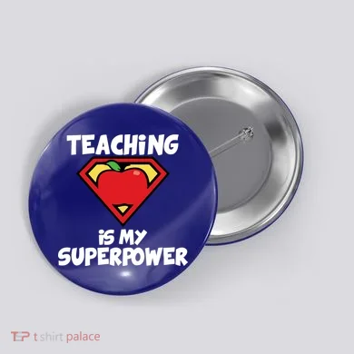 Teaching Is My Superpower Apple Crest Button