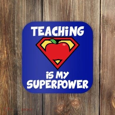 Teaching Is My Superpower Apple Crest Coaster