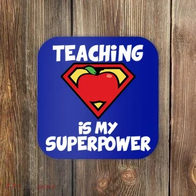 Teaching Is My Superpower Apple Crest Coaster