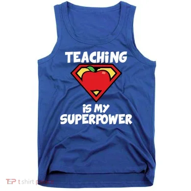 Teaching Is My Superpower Apple Crest Tank Top