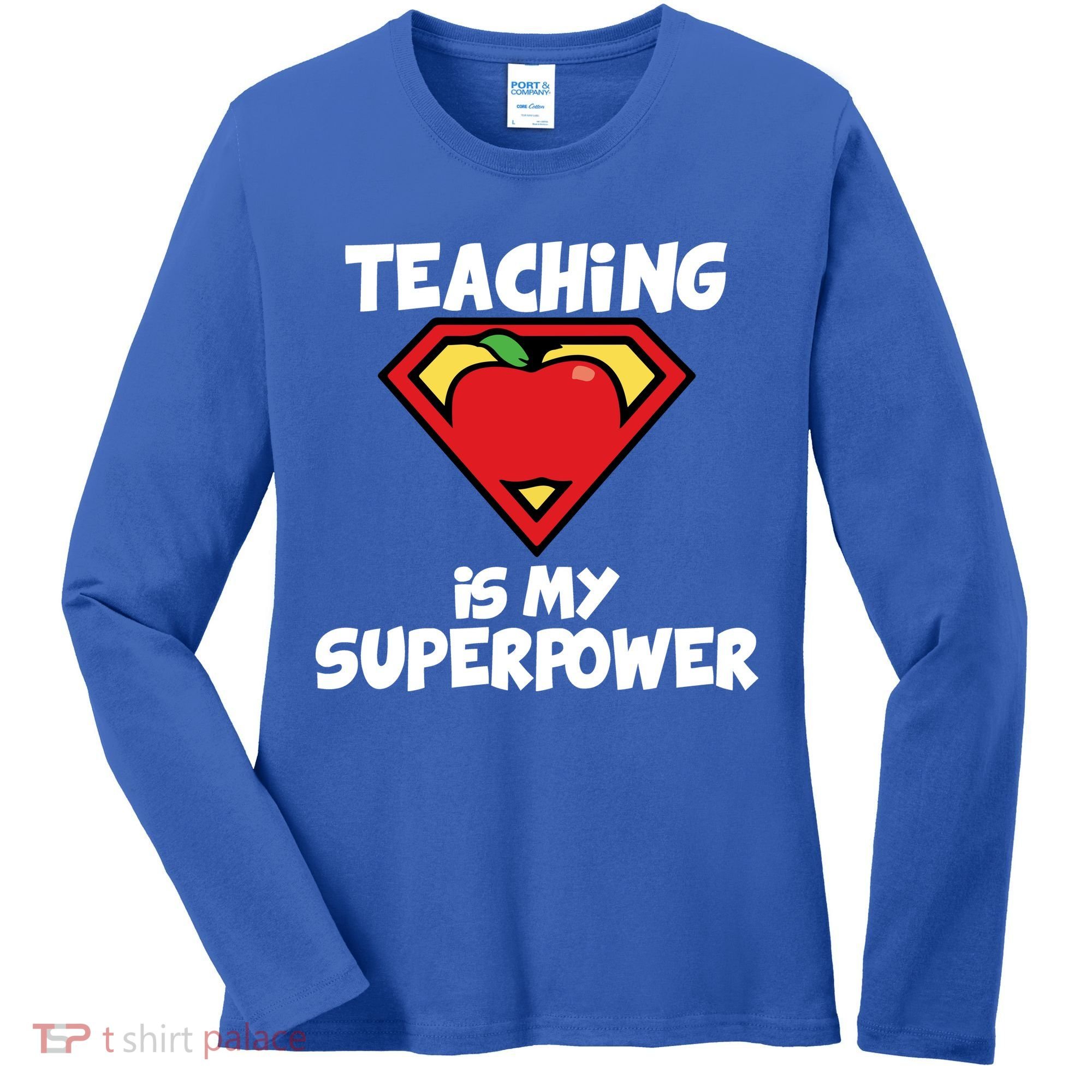 Teaching Is My Superpower Apple Crest Women's Long Sleeve Shirt