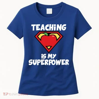 Teaching Is My Superpower Apple Crest Women's T-Shirt