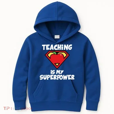 Teaching Is My Superpower Apple Crest Kids Hoodie