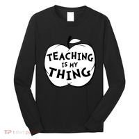 Teaching Is My Thing Long Sleeve Shirt thumb 0