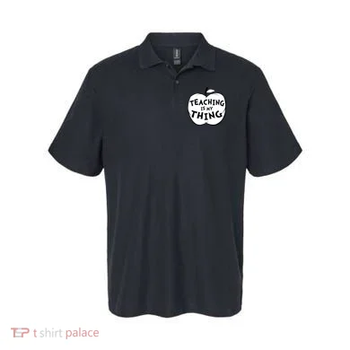 Teaching Is My Thing Polo