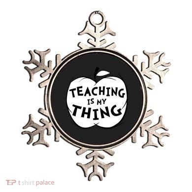 Teaching Is My Thing Ornament