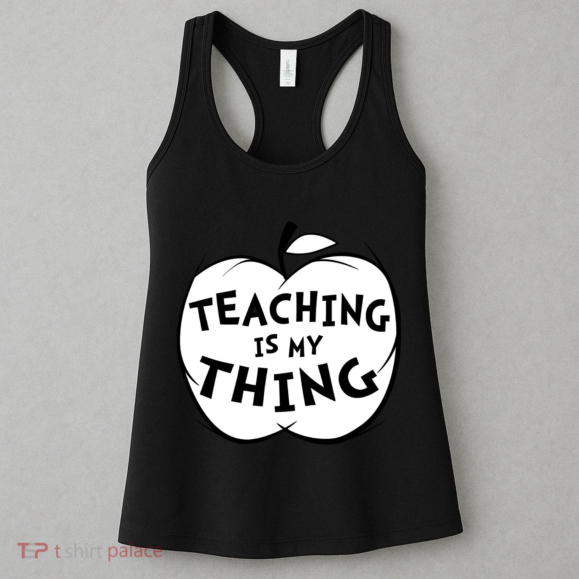 Teaching Is My Thing Women's Tank Top