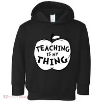 Teaching Is My Thing Toddler Hoodie thumb 0