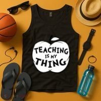 Teaching Is My Thing Tank Top thumb 4