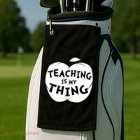 Teaching Is My Thing Golf Towel thumb 2