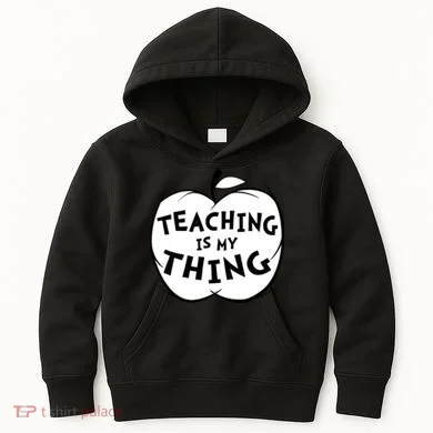 Teaching Is My Thing Kids Hoodie