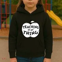 Teaching Is My Thing Kids Hoodie thumb 3