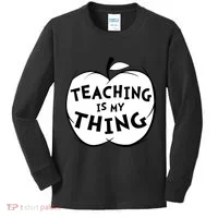 Teaching Is My Thing Kids Long Sleeve Shirt thumb 0