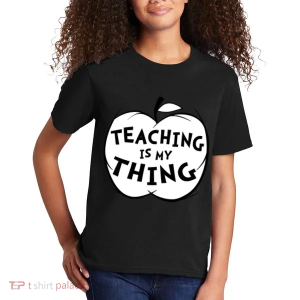 Teaching Is My Thing Kids T-Shirt
