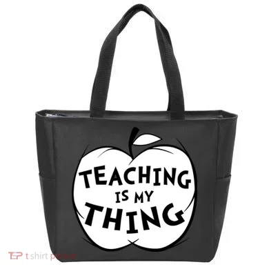 Teaching Is My Thing Tote Bag