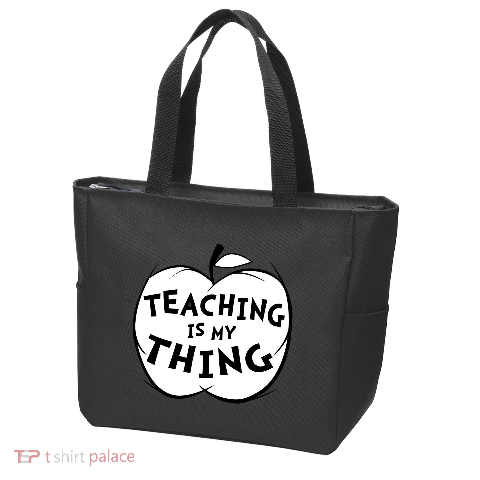 Teaching Is My Thing Tote Bag