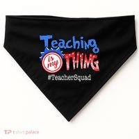 Teaching Is My Thing TeacherSquad USA-Made Doggie Bandana thumb 0