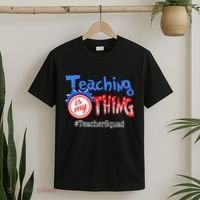 Teaching Is My Thing TeacherSquad T-Shirt thumb 2