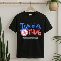 Teaching Is My Thing TeacherSquad T-Shirt thumb 2