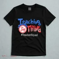 Teaching Is My Thing TeacherSquad T-Shirt thumb 5