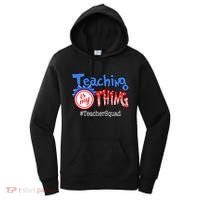 Teaching Is My Thing TeacherSquad Women's Hoodie thumb 0