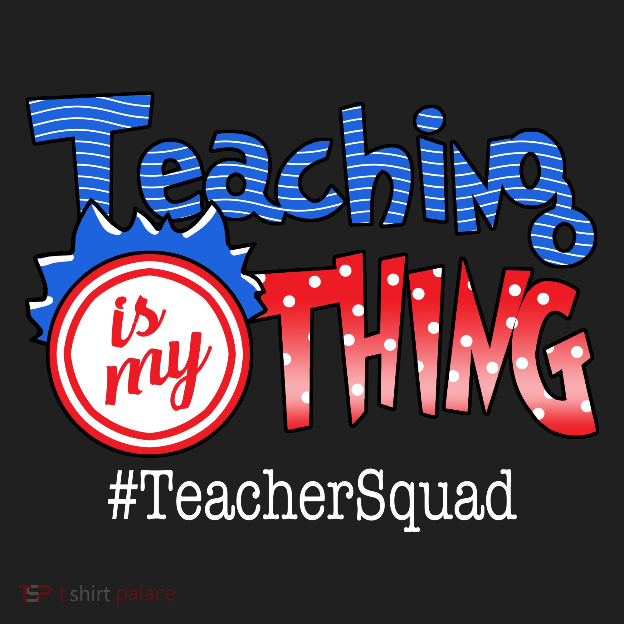 Teaching Is My Thing TeacherSquad Hat