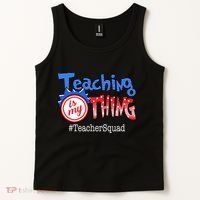 Teaching Is My Thing TeacherSquad Tank Top thumb 2