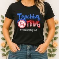 Teaching Is My Thing TeacherSquad Women's T-Shirt thumb 2
