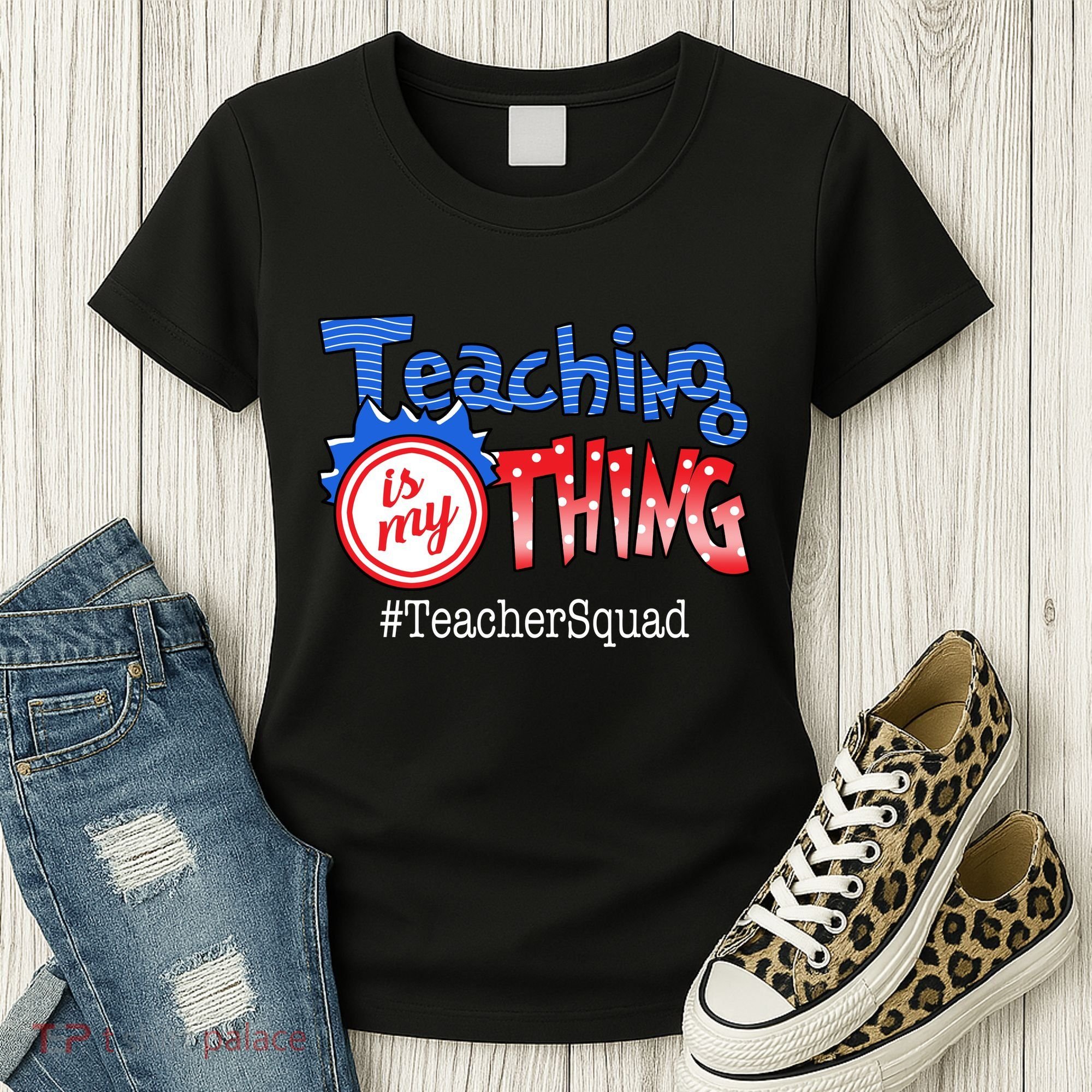Teaching Is My Thing TeacherSquad Women's T-Shirt