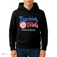 Teaching Is My Thing TeacherSquad Kids Hoodie thumb 4