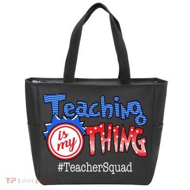 Teaching Is My Thing TeacherSquad Tote Bag